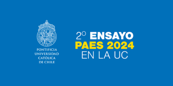 ¡Participa en el 2° Ensayo PAES UC 2024!